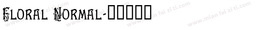 Floral Normal字体转换
